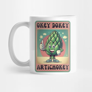 Retro Foodie Design | Okey Dokey Artichokey | Apparel, Stickers, Mugs, Pillows, Totes, and Magnets Mug